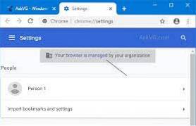 Fix “Managed By Your Organization” Message In Google Chrome