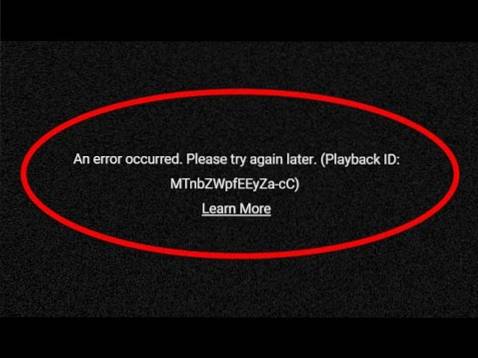 fix YouTube 'An error occurred. Please try again later.' problem