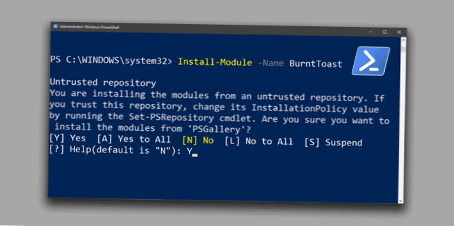 Hoe u een vertrouwde opslagplaats toevoegt in PowerShell in Windows 10