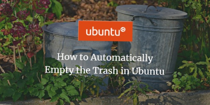 Como esvaziar automaticamente a lixeira no Linux