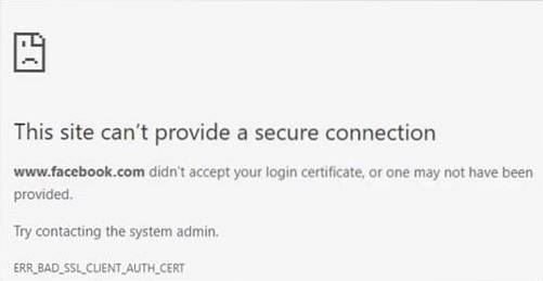 Cum se remediază eroarea ERR BAD SSL CLIENT AUTH CERT în Google Chrome