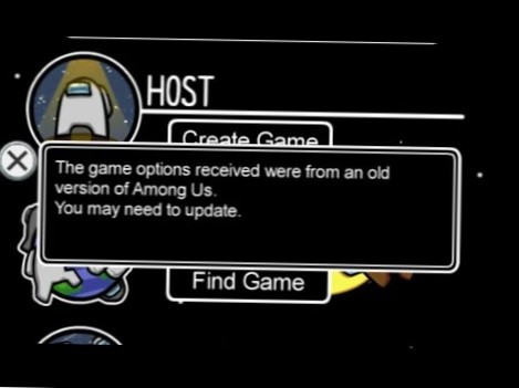 How to fix “game options received were from old version of Among us”