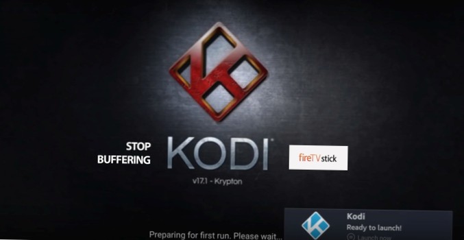 Jak opravit ukládání do vyrovnávací paměti Kodi na Amazon Fire Stick nebo Fire TV