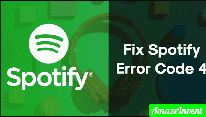So beheben Sie Spotify-Fehlercode 4 in Windows 10