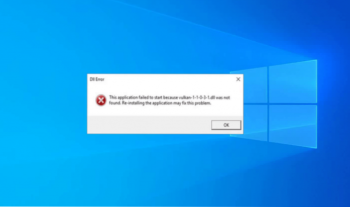 How to Fix Vulkan-1.dll Was Not Found Error in Windows 10