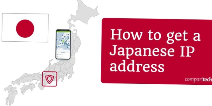 How to Get a Japanese IP Address From Any Country