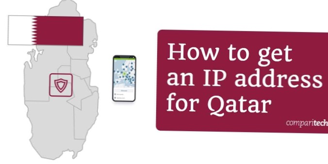 How to Get a Qatari IP Address from Any Country