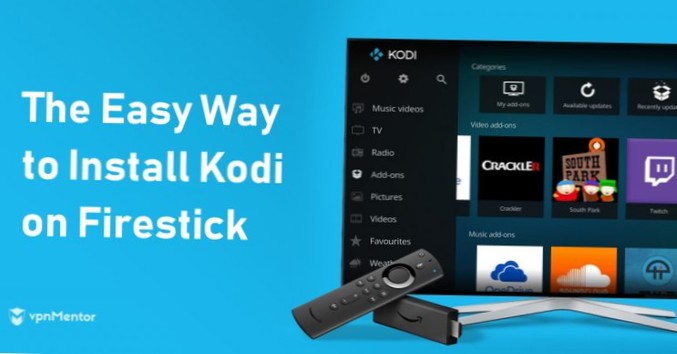 How to Install Kodi on Amazon Fire TV Stick