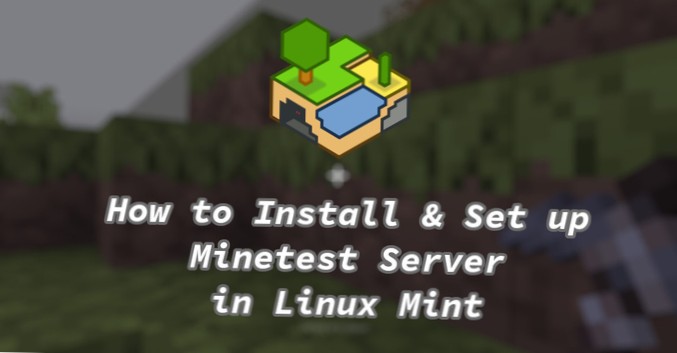 Como instalar o Minetest no Linux