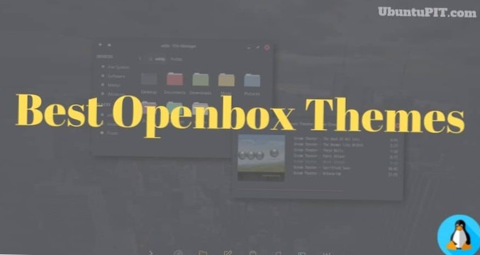 Comment installer des thèmes Openbox sur Linux