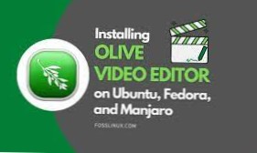 Comment installer l'éditeur vidéo Olive sur Linux