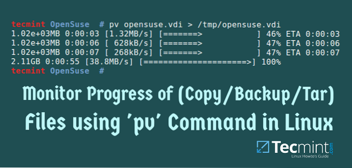 Hur man övervakar utvecklingen av en Linux-kommandoradsoperation med PV-kommando