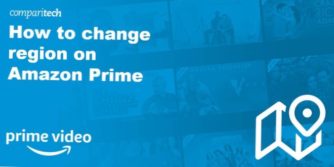 How to Watch U.S. Amazon Prime Video from Anywhere by Changing Regions
