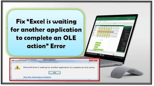 Microsoft Excel è in attesa che un'altra applicazione completi un'azione OLE Correzione degli errori