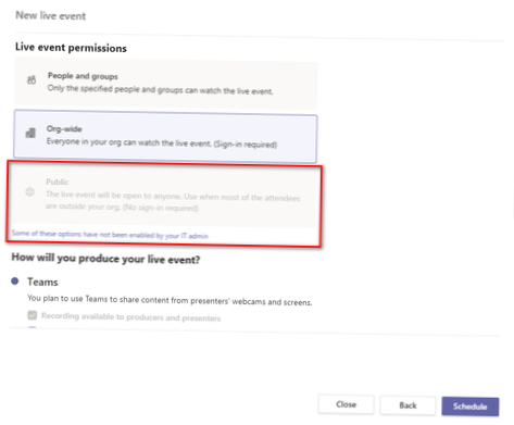 Microsoft Teams Live-Ereignisse Aktivieren, wenn Öffentlich abgeblendet ist