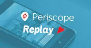 periscope replays