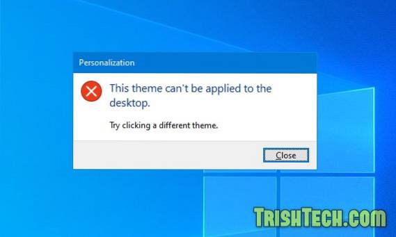 This Theme Can't Be Applied to the Desktop Error in Windows 10 Fix