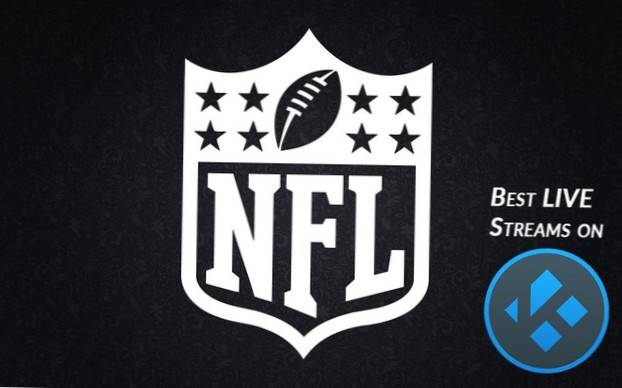 Sledujte NFL na doplňcích Kodi Best 2021 pro živé přenosy NFL