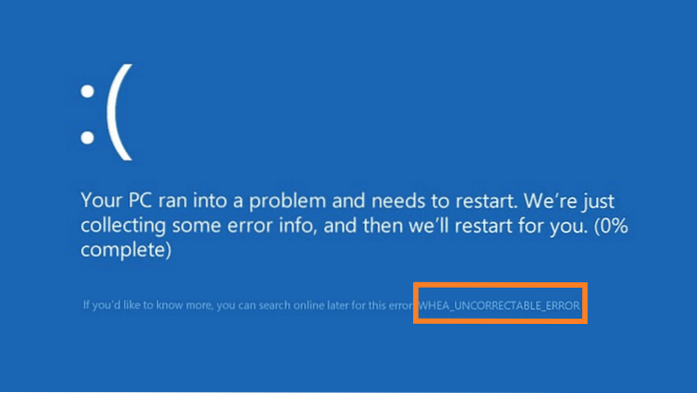 WHEA_UNCONTROLLABLE_ERROR Fix i Windows 10