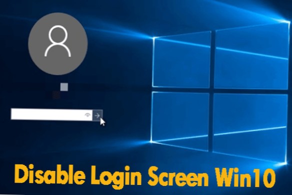 Windows 10 disabilita la schermata di accesso 2020