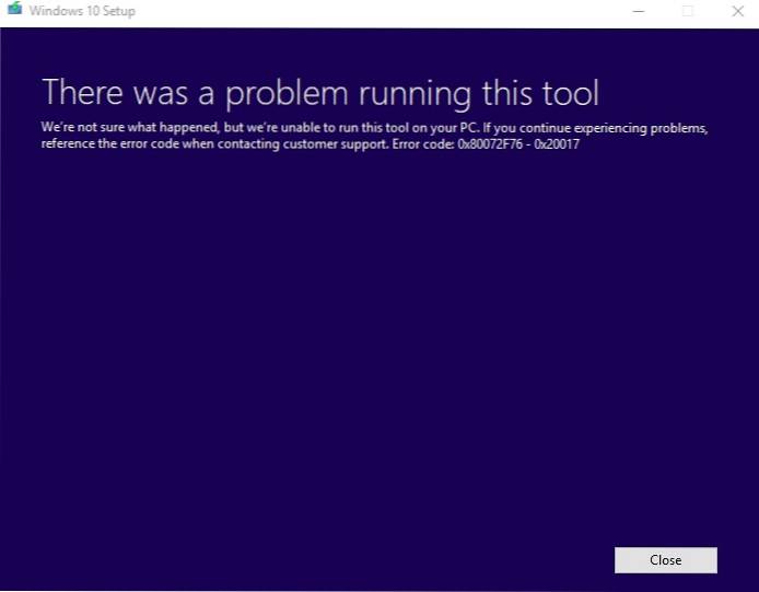 Erro da ferramenta de criação de mídia do Windows 10 0x80072f76 - 0x20017