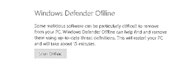 „Windows Defender Offline” în Windows 10 elimină programele malware complexe
