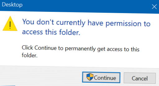 You don t currently have permission to access this folder Windows 10