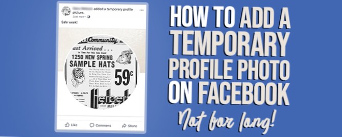 Facebook photo de profil temporaire 2019