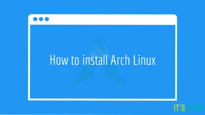 How to Install Arch Linux