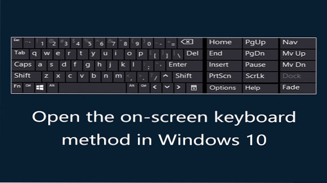 Como fazer o melhor uso do teclado na tela do Windows 10