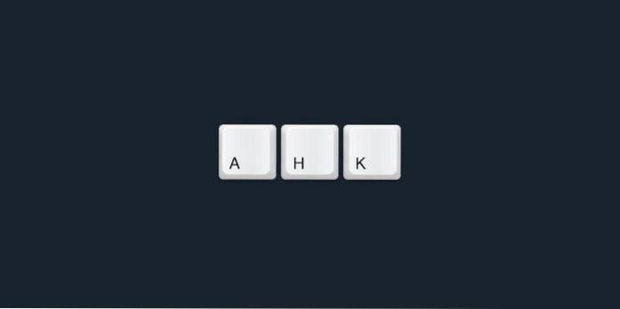 12 Favorite AutoHotKey Scripts You Can Use to Make Life Easier