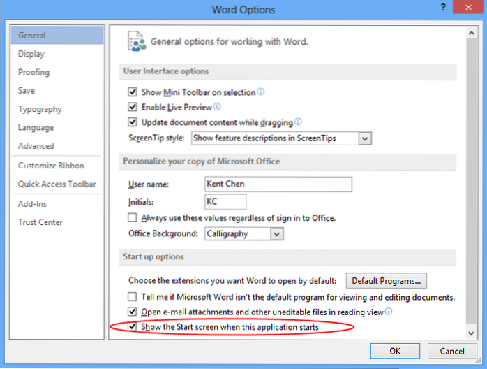 Comment désactiver l'écran de démarrage dans Microsoft Office 2013