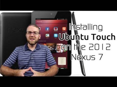 Jak nainstalovat Ubuntu Touch na Nexus 7