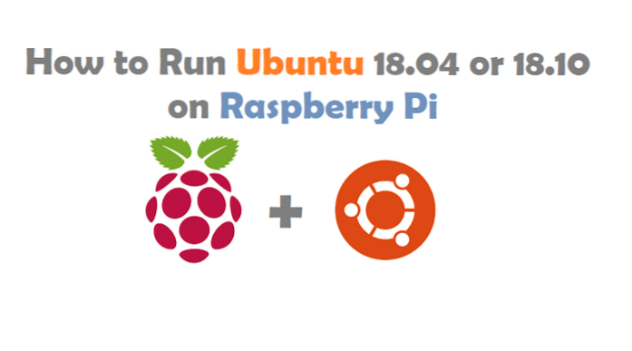 Sådan kører du Ubuntu 18.04 eller 18.10 på Raspberry Pi