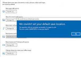 can t change default save location windows 10