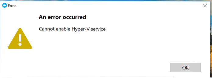 nie można włączyć usługi Hyper-V