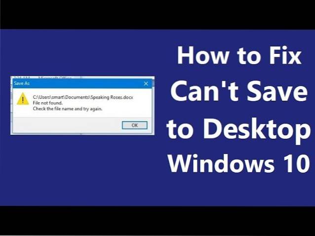 cómo guardar en el escritorio de Windows 10