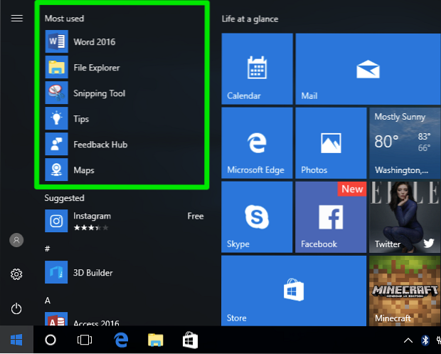 les applications les plus utilisées sont affichées sur le côté droit du menu de démarrage vrai ou faux