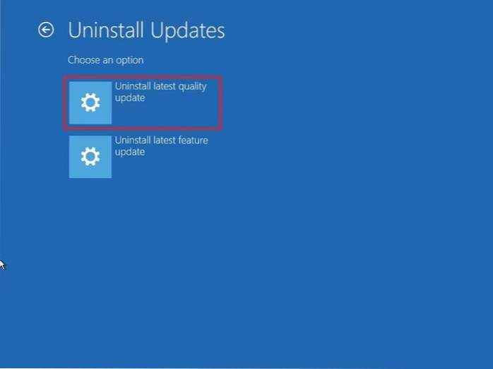 verwijder de nieuwste kwaliteitsupdate windows 10
