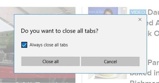 vuoi chiudere tutte le schede