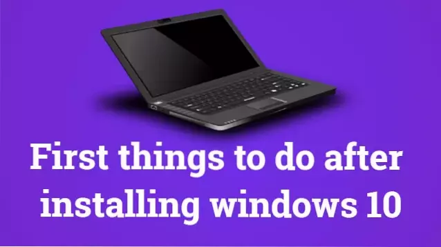 prime cose da fare con un nuovo laptop Windows 10