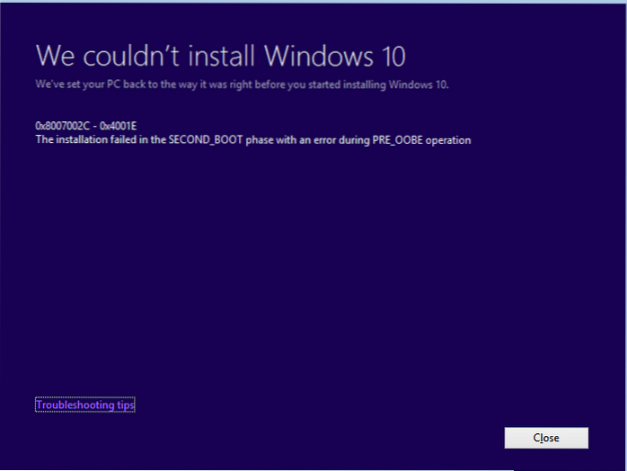 Windows 10 konnte nicht installiert werden. Die Installation schlug in der Phase second_boot fehl