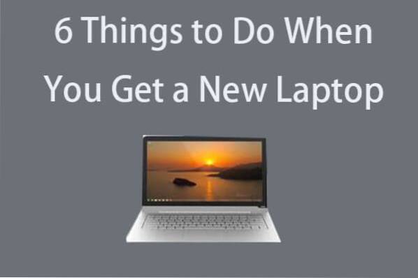 o que fazer com o novo laptop